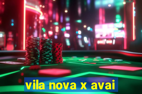 vila nova x avai