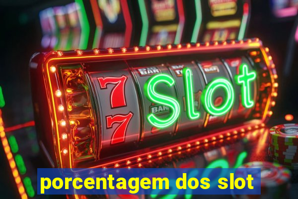 porcentagem dos slot