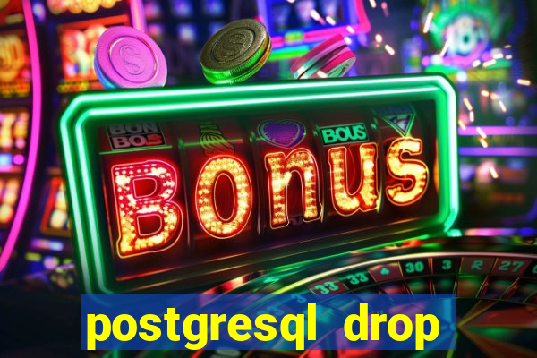 postgresql drop replication slot