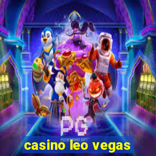 casino leo vegas