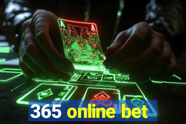 365 online bet