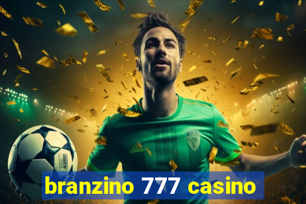 branzino 777 casino