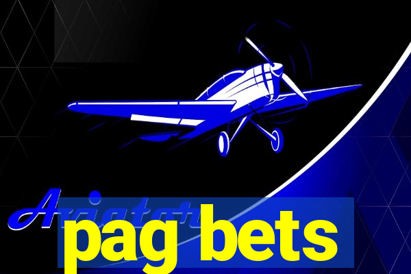 pag bets