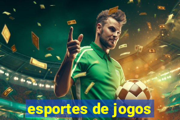 esportes de jogos