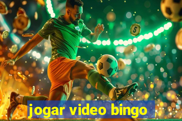 jogar video bingo