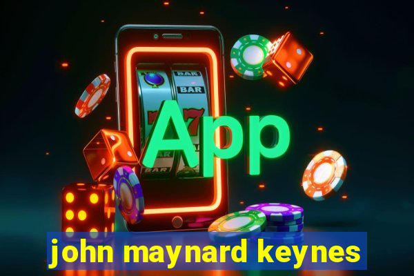 john maynard keynes