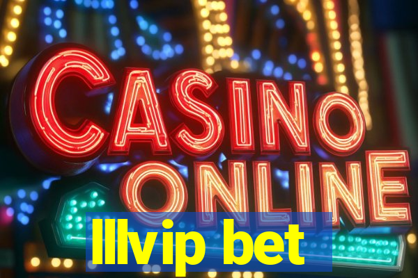 lllvip bet