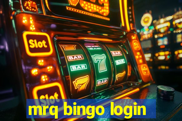 mrq bingo login