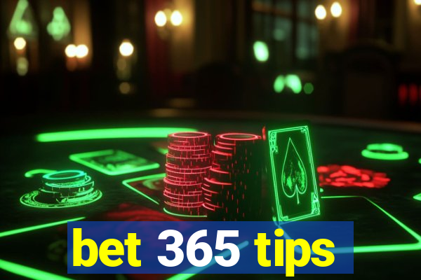 bet 365 tips