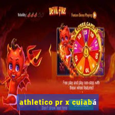 athletico pr x cuiabá