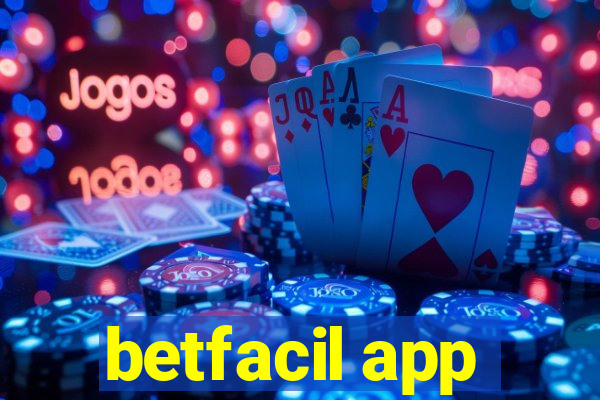 betfacil app