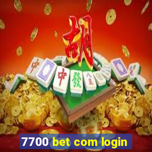 7700 bet com login