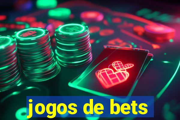 jogos de bets