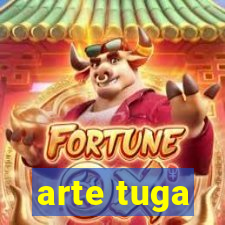 arte tuga