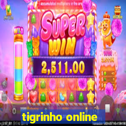 tigrinho online