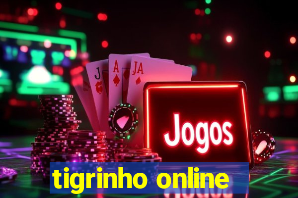 tigrinho online