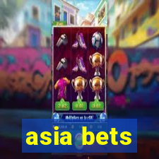 asia bets