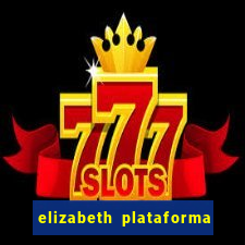 elizabeth plataforma de jogos