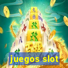 juegos slot