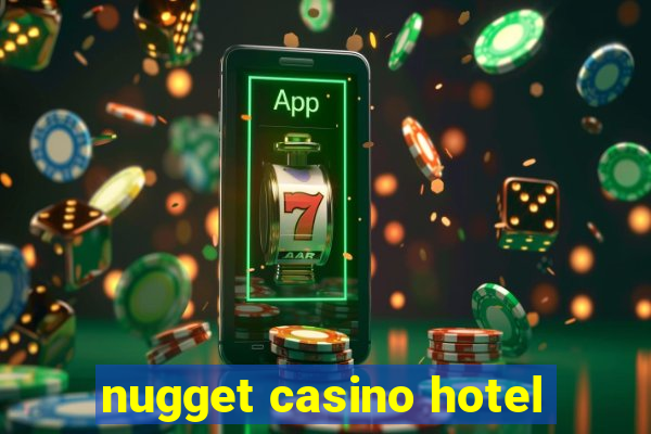 nugget casino hotel