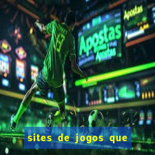 sites de jogos que ganha dinheiro