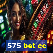 575 bet cc