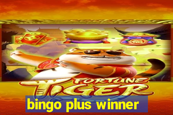 bingo plus winner