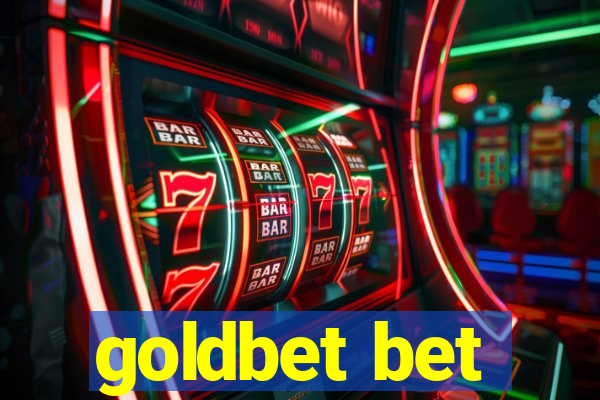 goldbet bet