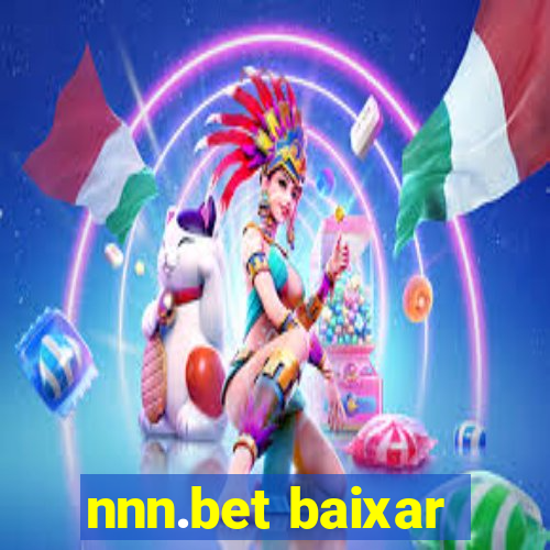 nnn.bet baixar