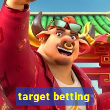 target betting