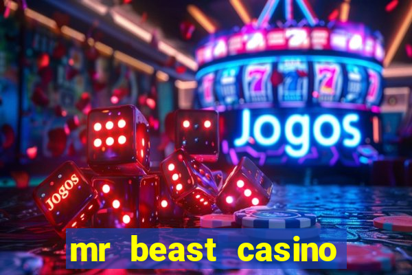 mr beast casino paga mesmo