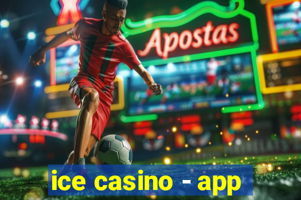 ice casino - app