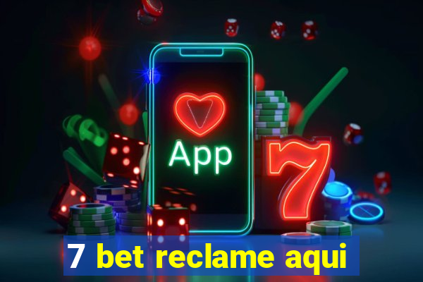 7 bet reclame aqui