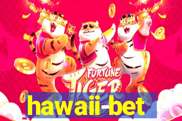 hawaii-bet