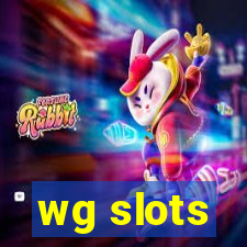 wg slots