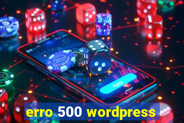 erro 500 wordpress