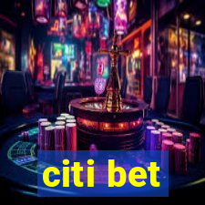 citi bet