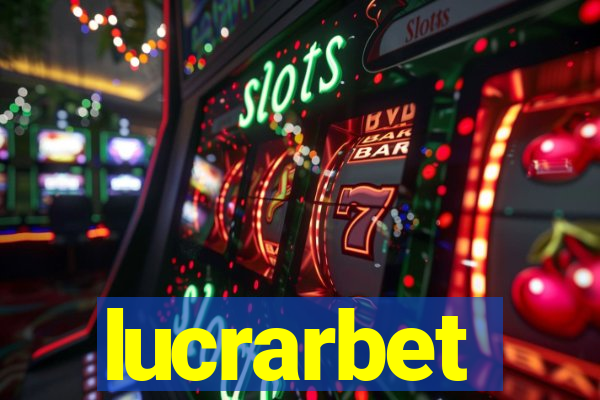 lucrarbet