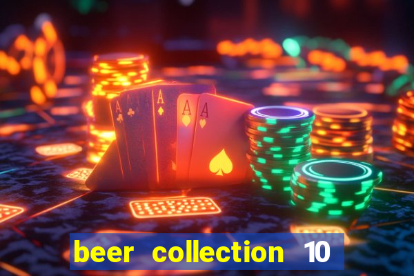 beer collection 10 lines slot free play