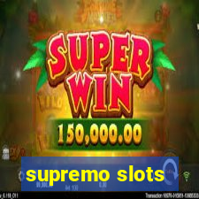 supremo slots