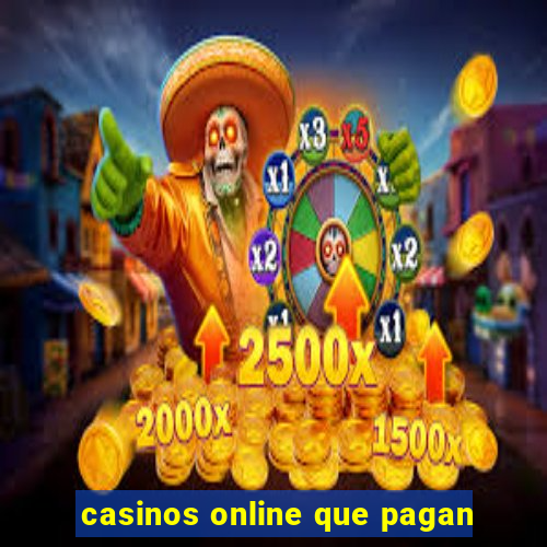 casinos online que pagan