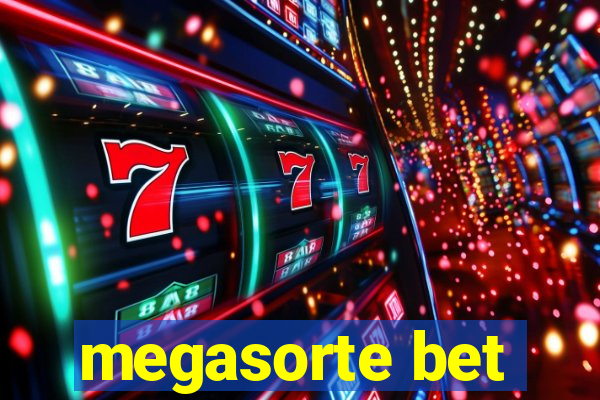 megasorte bet