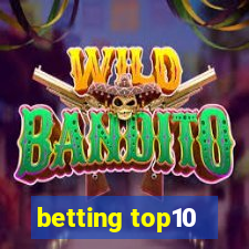 betting top10