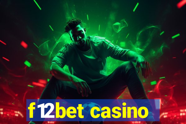 f12bet casino