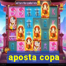 aposta copa