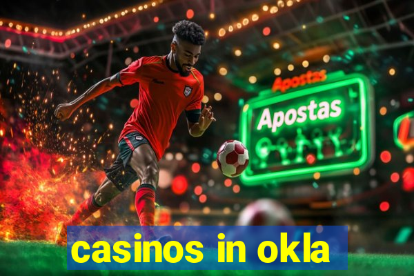 casinos in okla