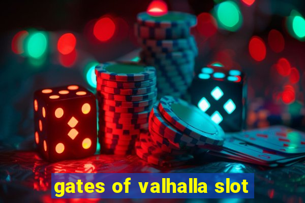 gates of valhalla slot