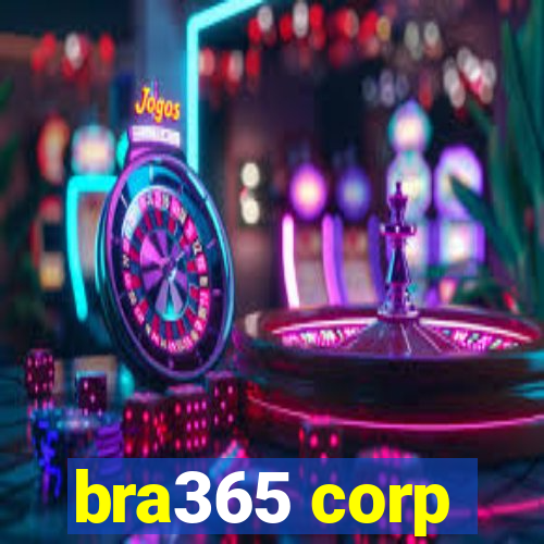 bra365 corp