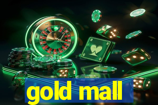 gold mall