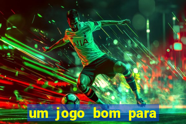 um jogo bom para ganhar dinheiro